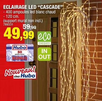 Promotions Eclairage led cascade - Produit maison - Hubo  - Valide de 23/11/2016 à 04/12/2016 chez Hubo