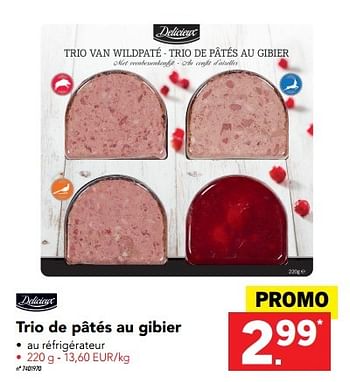 Promotions Trio de pâtés au gibier - Delicieux - Valide de 28/11/2016 à 04/12/2016 chez Lidl
