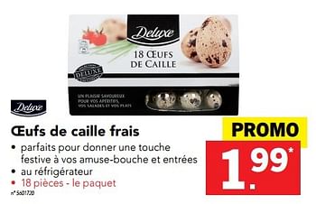 Promotions Oeufs de caille frais - Deluxe - Valide de 28/11/2016 à 04/12/2016 chez Lidl