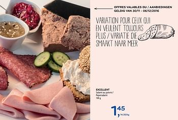 Promotions Excellent salami au poivre - Excellent - Valide de 30/11/2016 à 06/12/2016 chez Alvo