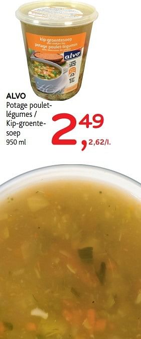 Promoties Alvo potage pouletlégumes - Huismerk - Alvo - Geldig van 30/11/2016 tot 13/12/2016 bij Alvo
