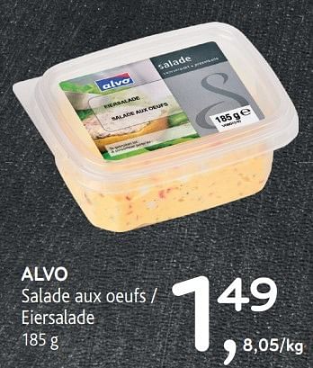 Promotions Alvo salade aux oeufs - Produit maison - Alvo - Valide de 30/11/2016 à 13/12/2016 chez Alvo