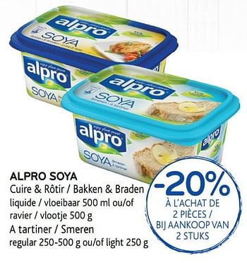 Promoties Alpro soya cuire + rôtir - Alpro - Geldig van 30/11/2016 tot 13/12/2016 bij Alvo