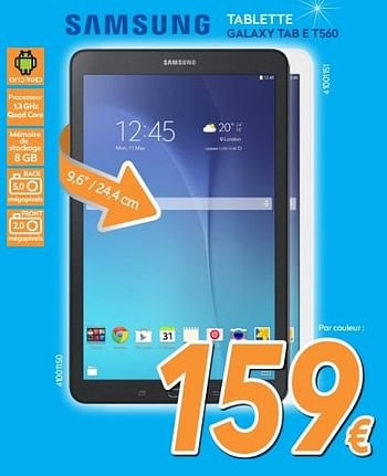 Promotions Samsung tablette galaxy tab e t560 - Samsung - Valide de 24/11/2016 à 24/12/2016 chez Krefel