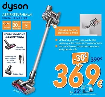 Promotions Dyson aspirateur-balai digital slim extra - Dyson - Valide de 24/11/2016 à 24/12/2016 chez Krefel
