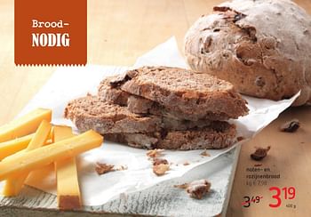 Promotions Noten- en rozijnenbrood - Produit maison - Eurospar - Valide de 01/12/2016 à 14/12/2016 chez Eurospar (Colruytgroup)
