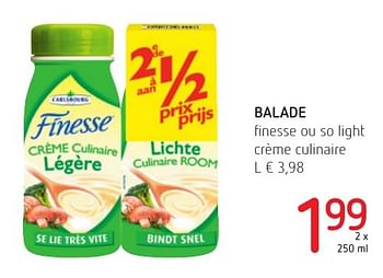 Promoties Balade finesse ou so light crème culinaire - Balade - Geldig van 01/12/2016 tot 14/12/2016 bij Eurospar (Colruytgroup)