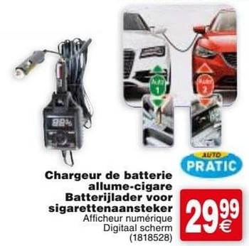 Promotions Chargeur de batterie allume-cigare batterijlader voor sigarettenaansteker - Auto Pratic - Valide de 22/11/2016 à 05/12/2016 chez Cora