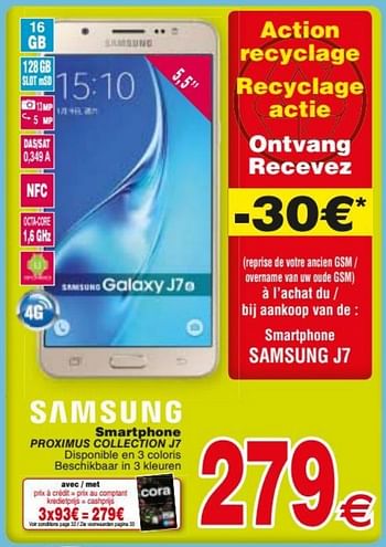 Promoties Samsung smartphone proximus collection j7 - Samsung - Geldig van 22/11/2016 tot 05/12/2016 bij Cora