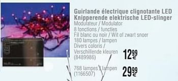 Promotions Guirlande électrique clignotante led knipperende elektrische led slinger - Produit maison - Cora - Valide de 22/11/2016 à 05/12/2016 chez Cora