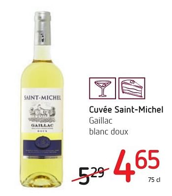 Promoties Cuvée saint-michel gaillac blanc doux - Witte wijnen - Geldig van 01/12/2016 tot 14/12/2016 bij Spar (Colruytgroup)