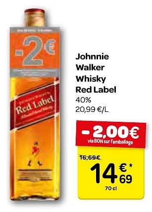 Promotions Johnnie walker whisky red label - Johnnie Walker - Valide de 23/11/2016 à 05/12/2016 chez Carrefour