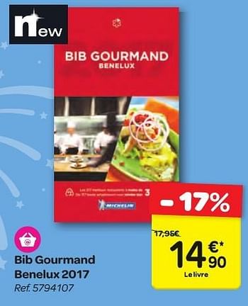 Promotions Bib gourmand benelux 2017 - Produit maison - Carrefour  - Valide de 23/11/2016 à 05/12/2016 chez Carrefour