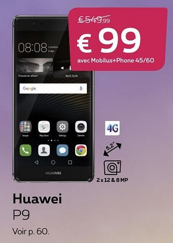 Promotions Huawei p9 - Huawei - Valide de 14/11/2016 à 31/01/2017 chez Proximus