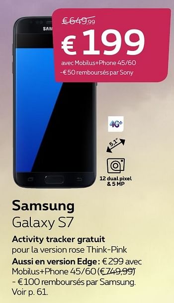 Promotions Samsung galaxy s7 - Samsung - Valide de 14/11/2016 à 31/01/2017 chez Proximus