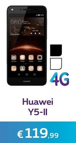 Promotions Huawei y5-ll - Huawei - Valide de 14/11/2016 à 31/01/2017 chez Proximus