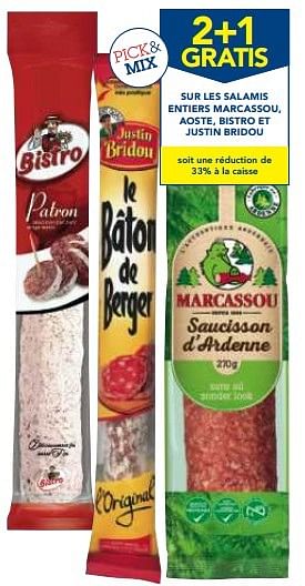 Promotions 2+1 gratis sur les salamis entiers marcassou, aoste, bistro et justin bridou - Produit maison - Makro - Valide de 30/11/2016 à 13/12/2016 chez Makro