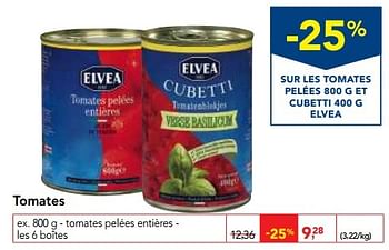 Promotions Tomates - Elvea - Valide de 30/11/2016 à 13/12/2016 chez Makro