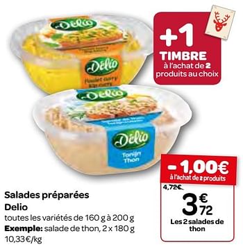 Promoties Salades préparées delio - Delio - Geldig van 23/11/2016 tot 05/12/2016 bij Carrefour
