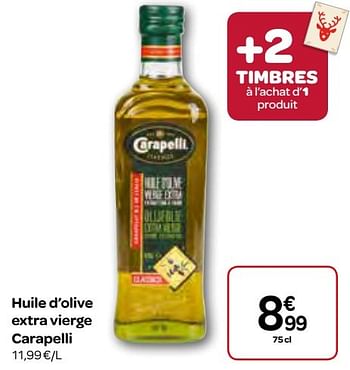 Promotions Huile d`olive extra vierge carapelli - Carapelli - Valide de 23/11/2016 à 05/12/2016 chez Carrefour