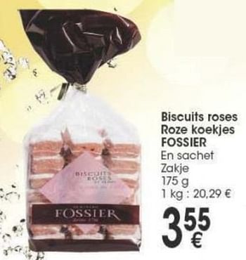 Promotions Biscuits roses roze koekjes fossier - Fossier - Valide de 29/11/2016 à 12/12/2016 chez Cora