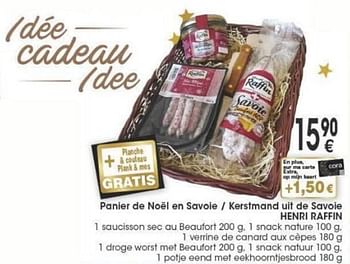 Promotions Panier de noel en savoie - kerstmand uit de savoie henri raffin - Henry Raffin - Valide de 29/11/2016 à 12/12/2016 chez Cora