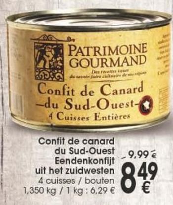 Promoties Confit de canard du sud-ouest eendenkonfijt uit het zuidwesten - Patrimoine Gourmand - Geldig van 29/11/2016 tot 12/12/2016 bij Cora