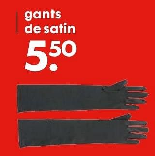 Promotions Gants de satin - Produit maison - Hema - Valide de 23/11/2016 à 06/12/2016 chez Hema