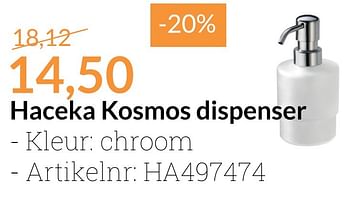 Promoties Haceka kosmos dispenser - Haceka - Geldig van 01/12/2016 tot 31/12/2016 bij Sanitairwinkel