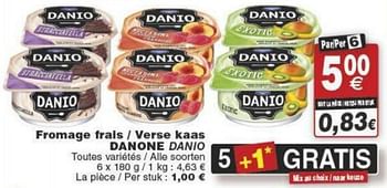 Promotions Fromage frais - verse kaas danone danio - Danone - Valide de 29/11/2016 à 05/12/2016 chez Cora