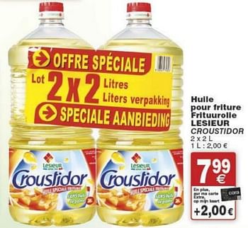 Promoties Huile pour friture frituurolie lesieru croustidor - Croustidor - Geldig van 29/11/2016 tot 05/12/2016 bij Cora