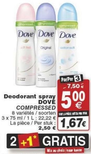 Promotions Deodorant spray dove compressed - Dove - Valide de 29/11/2016 à 05/12/2016 chez Cora