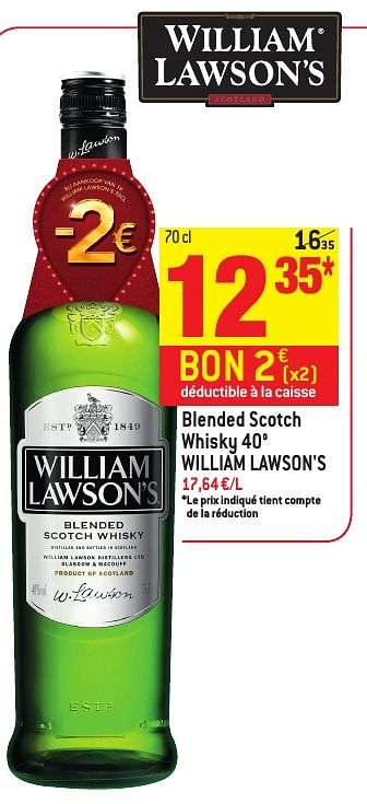 Promoties Blended scotch whisky 40° william lawson`s - William Lawson's - Geldig van 30/11/2016 tot 06/12/2016 bij Match