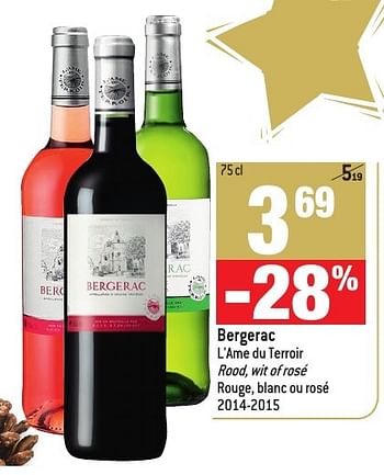 Promotions Bergerac l`ame du terroir 2014-2015 - Vins rosé - Valide de 30/11/2016 à 03/01/2017 chez Match