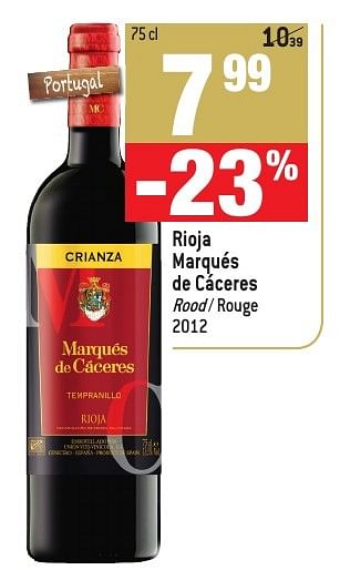 Promoties Rioja marqués de cáceres 2012 - Rode wijnen - Geldig van 30/11/2016 tot 03/01/2017 bij Match
