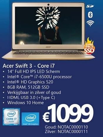 Promoties Acer swift 3 core i7 notac0000110 - Acer - Geldig van 25/11/2016 tot 31/12/2016 bij Compudeals