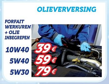 Promoties Olieverversing forfait werkuren + olie inbegrepen 10w40 - Huismerk - Auto 5  - Geldig van 27/11/2016 tot 01/01/2017 bij Auto 5