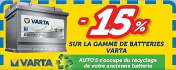 Promoties -15% sur la gamme de batteries varta - Varta - Geldig van 27/11/2016 tot 01/01/2017 bij Auto 5