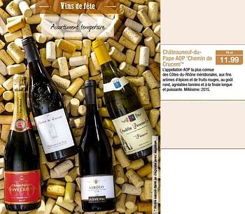 Promoties Châteauneuf-dupape aop `chemin de crucem - Rode wijnen - Geldig van 30/11/2016 tot 06/12/2016 bij Aldi