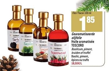 Promoties Gearomatiseerde olijfolie huile aromatisée toscoro - Toscoro - Geldig van 30/11/2016 tot 03/01/2017 bij Match