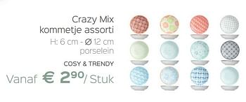 Promoties Crazy mix kommetje assorti - Cosy & Trendy - Geldig van 02/12/2016 tot 31/12/2016 bij ShopWillems