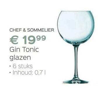 Promoties Gin tonic glazen - Chef&Sommelier - Geldig van 11/12/2016 tot 31/12/2016 bij ShopWillems