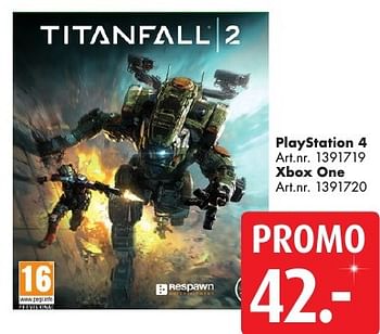 Promotions Playstation 4 titanfall 2 - Respawn Entertainment - Valide de 10/12/2016 à 24/12/2016 chez Bart Smit