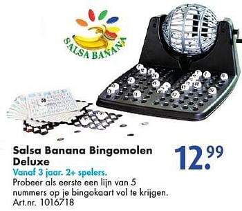 Promoties Salsa banana bingomolen deluxe - Salsa Banana - Geldig van 10/12/2016 tot 24/12/2016 bij Bart Smit