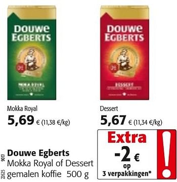 Wanneer Ecologie Verbinding verbroken Douwe Egberts Douwe egberts mokka royal of dessert gemalen koffie -  Promotie bij Colruyt