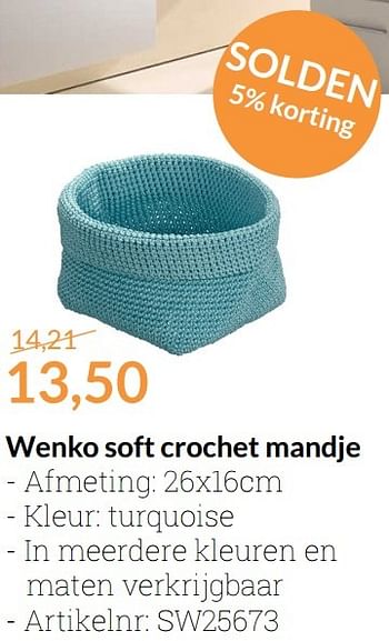 Promoties Wenko soft crochet mandje - Wenko - Geldig van 01/01/2017 tot 31/01/2017 bij Sanitairwinkel