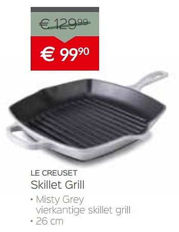 Promoties Le creuset skillet grill - Le creuset - Geldig van 03/01/2017 tot 31/01/2017 bij Selexion