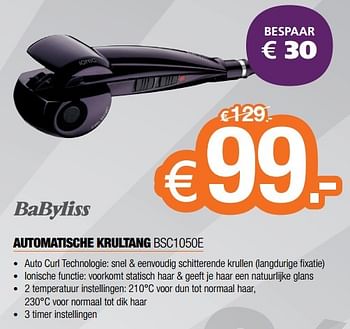 Promoties Babyliss automatische krultang bsc1050e - Babyliss - Geldig van 02/01/2017 tot 31/01/2017 bij Expert