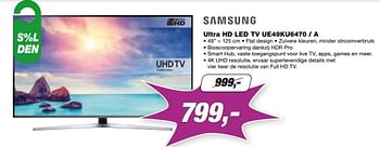 Promoties Samsung ultra hd led tv ue49ku6470 - a - Samsung - Geldig van 02/01/2017 tot 31/01/2017 bij ElectronicPartner