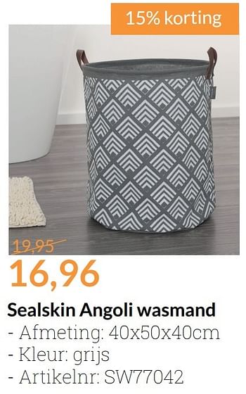 Promoties Sealskin angoli wasmand - Sealskin - Geldig van 01/02/2017 tot 28/02/2017 bij Sanitairwinkel